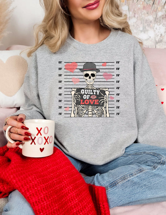 Guilty of Love Sweatshirt