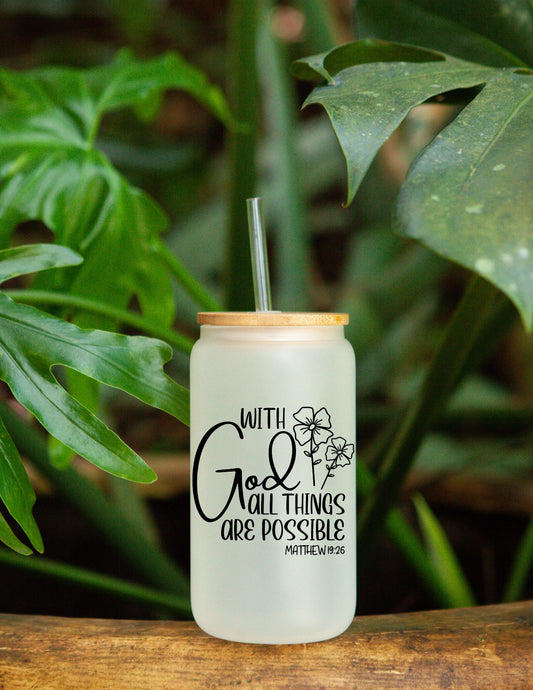 With God Glass Tumbler